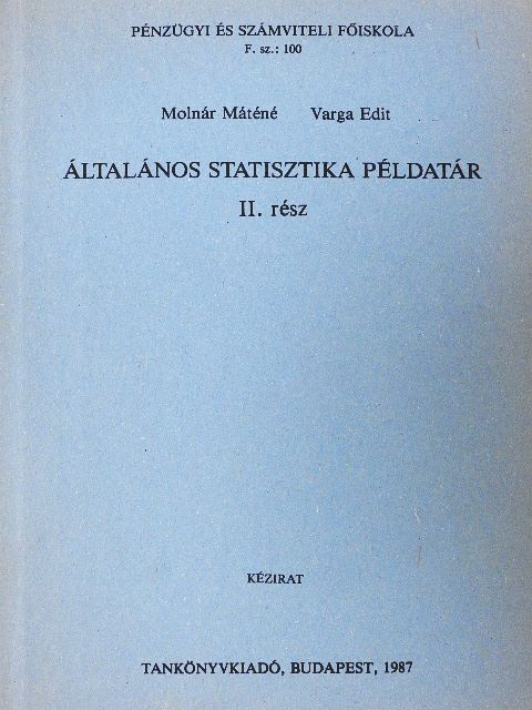 Molnár Máténé - Általános statisztika példatár II. [antikvár]