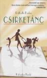 BARKER, RAFFAELLA - Csirketánc [antikvár]