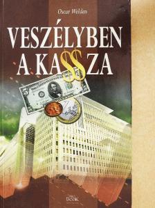 Nemere István - Veszélyben a kassza [antikvár]