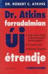 Atkins, Robert C. - Dr. Atkins forradalmian új étrendje [antikvár]