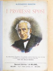 Alessandro Manzoni - I Promessi Sposi [antikvár]