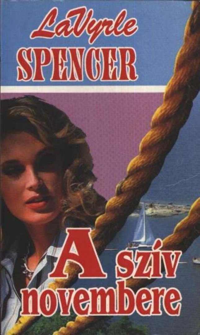 Spencer, LaVyrle - A szív novembere [antikvár]