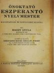 Baghy Gyula - Önoktató eszperantó nyelvmester [antikvár]