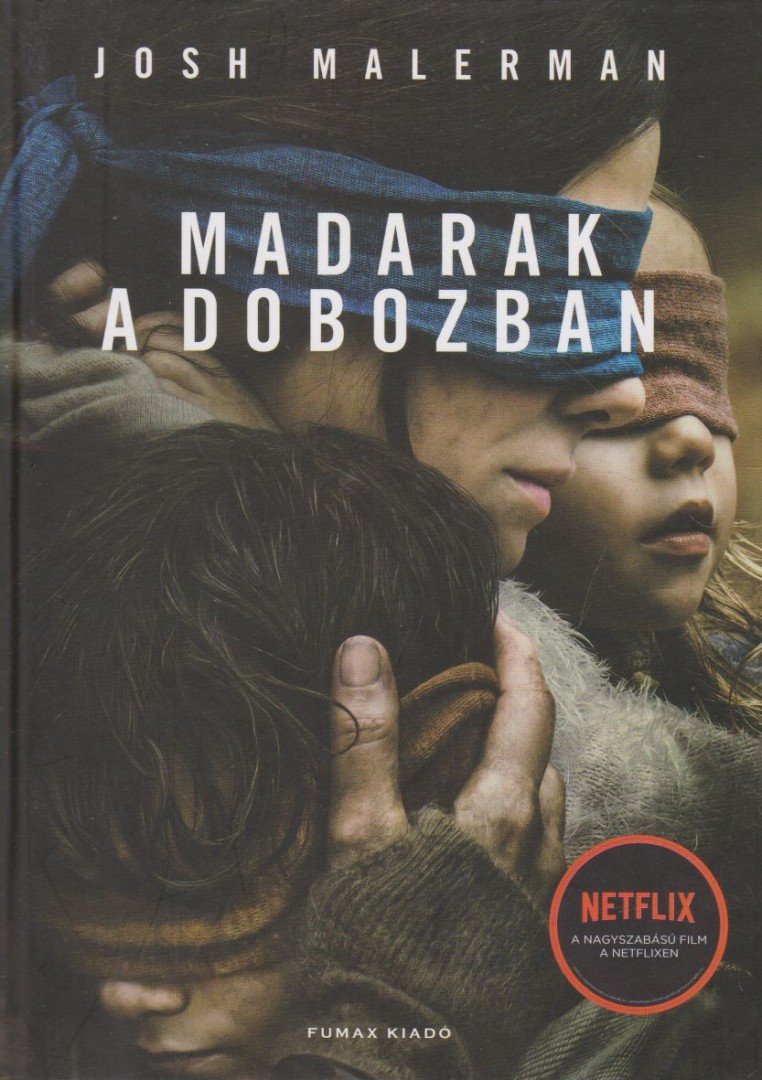 Josh Malerman - Madarak a dobozban [antikvár]