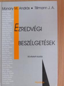 J. A. Tillmann - Ezredvégi beszélgetések [antikvár]