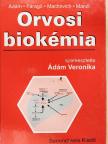 Dr. Ádám Veronika - Orvosi biokémia [antikvár]