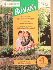 Heather Graham - Gyémántok Völgye/Texasi legenda/Kölcsönzött angyal/Willámcsapás [antikvár]