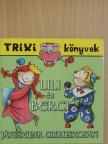 Brückner Judit - Lili és Berci - Játsszunk cirkuszosat! [antikvár]