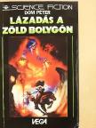 Dóm Péter - Lázadás a Zöld Bolygón (3728) [antikvár]
