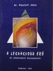 Dr. Pásztorfi János - A legnagyobb erő [antikvár]