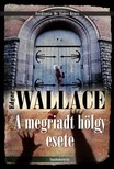 Edgar Wallace - A megriadt hölgy esete [eKönyv: epub, mobi]