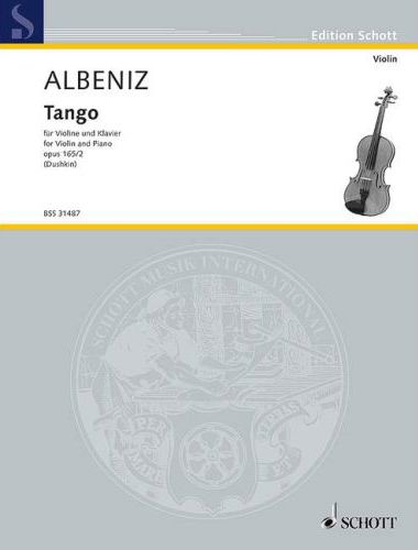 ALBÉNIZ - TANGO FÜR VIOLINE UND KLAVIER OP.165/2 (DUSHKIN)