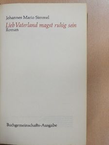 Johannes Mario Simmel - Lieb Vaterland magst ruhig sein [antikvár]