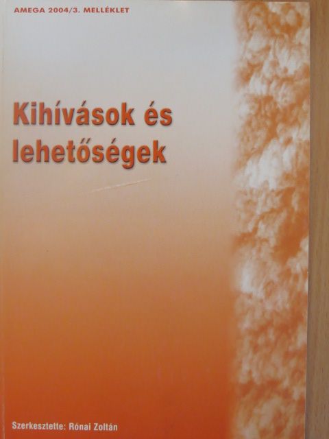 Dr. Böszörményi György - Kihívások és lehetőségek [antikvár]