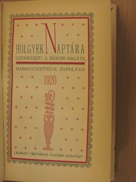 Anatole France - Hölgyek naptára 1920. [antikvár]