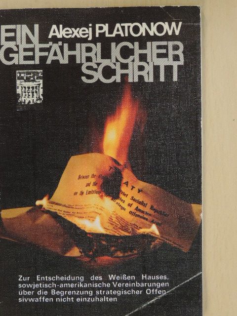 Alexej Platonow - Ein gefährlicher Schritt [antikvár]