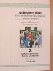 Éva Szalay - Schule oder Spaß? Schule und Spaß? 2. - Schülerheft [antikvár]