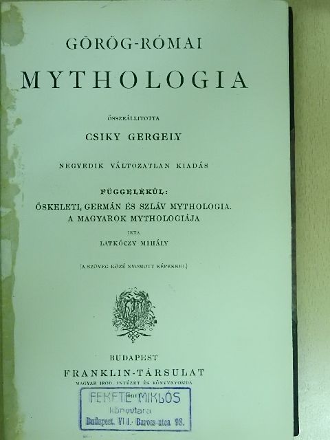 Latkóczy Mihály - Görög-római mythologia [antikvár]