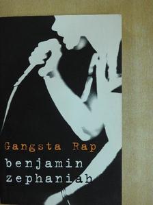 Benjamin Zephaniah - Gangsta Rap [antikvár]