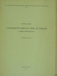 Csongrád megye népe és földje [antikvár]
