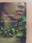 Kiana Davenport - House of Many Gods [antikvár]