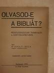 Harmati Béla - Olvasod-e a Bibliát? [antikvár]