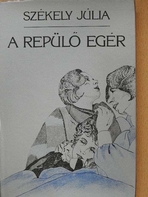 Székely Júlia - A repülő egér (dedikált példány) [antikvár]