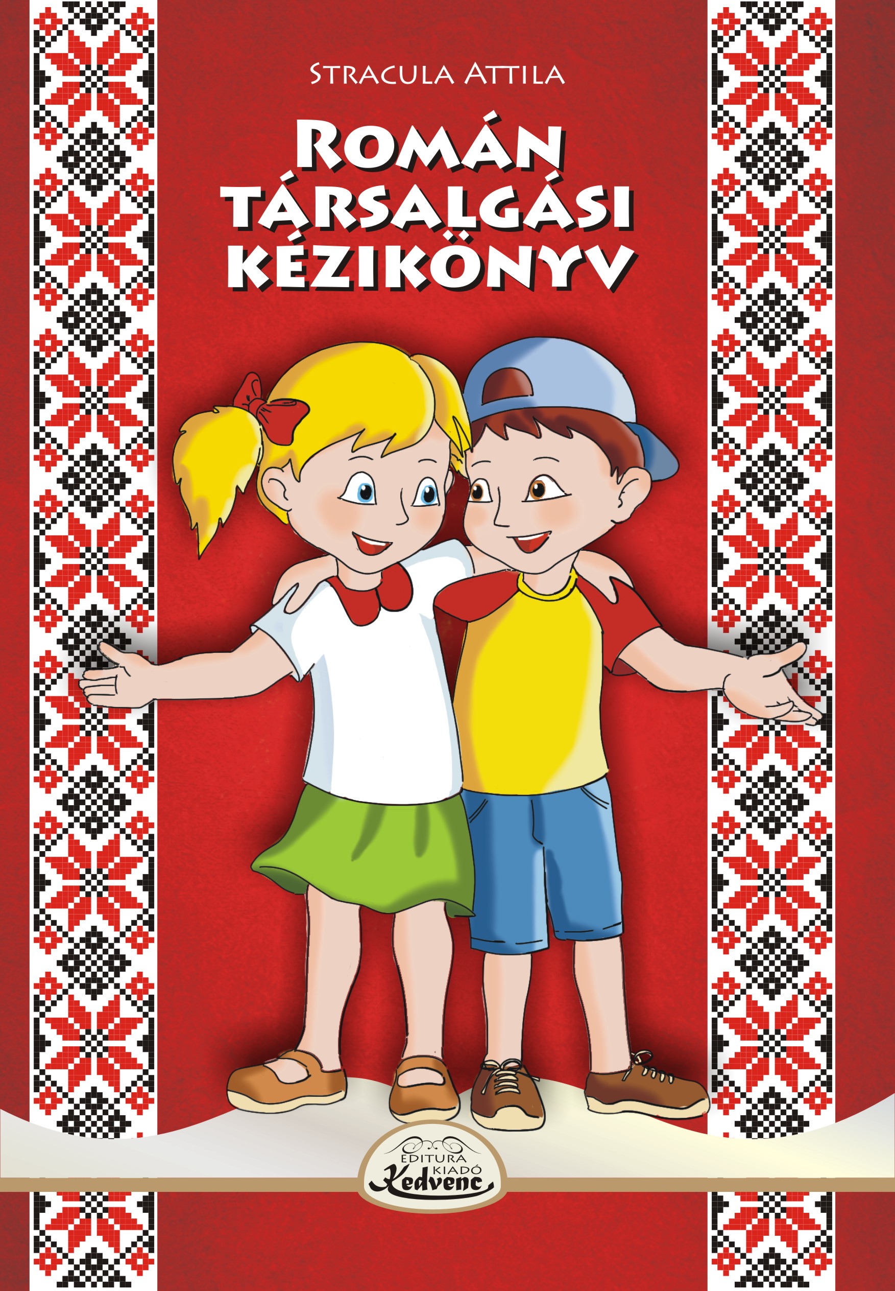 Stacula Attila - Román társalgási kézikönyv