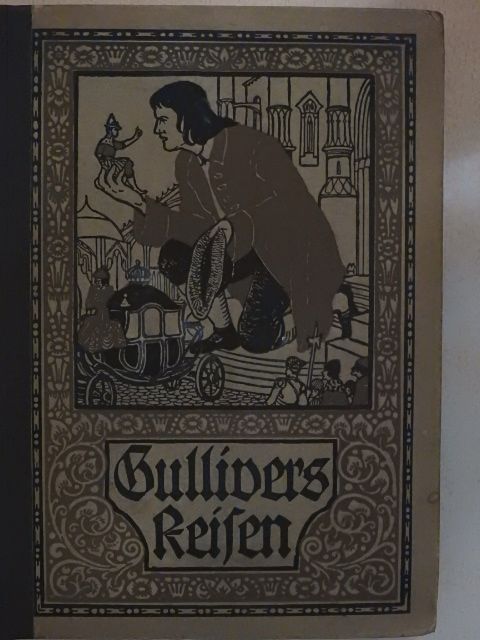 Jonathan Swift - Gullivers Reisen in unbekannte Länder (gótbetűs) [antikvár]