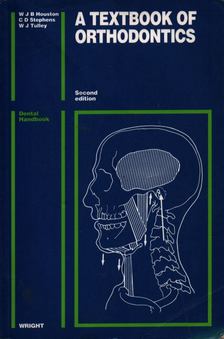W.J.B. Houston - Textbook of Orthodontics [antikvár]