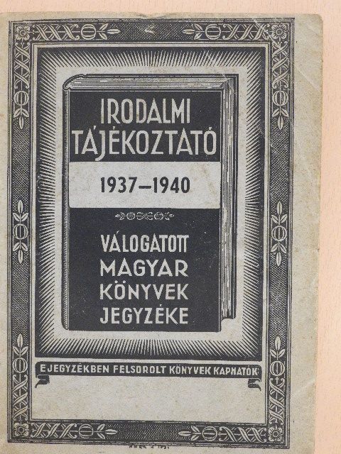 Irodalmi tájékoztató 1937-1940 [antikvár]
