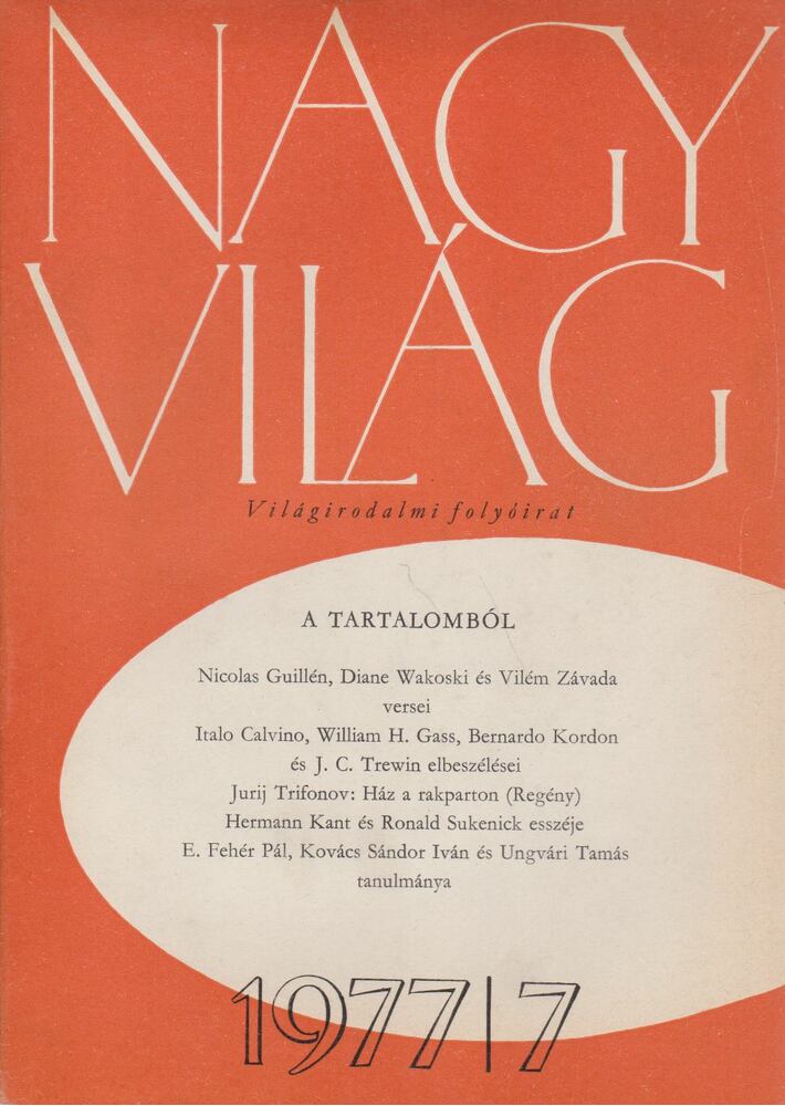 KARDOS LÁSZLÓ - Nagyvilág 1977/7. [antikvár]