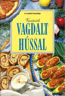 Variációk vagdalt hússal [antikvár]