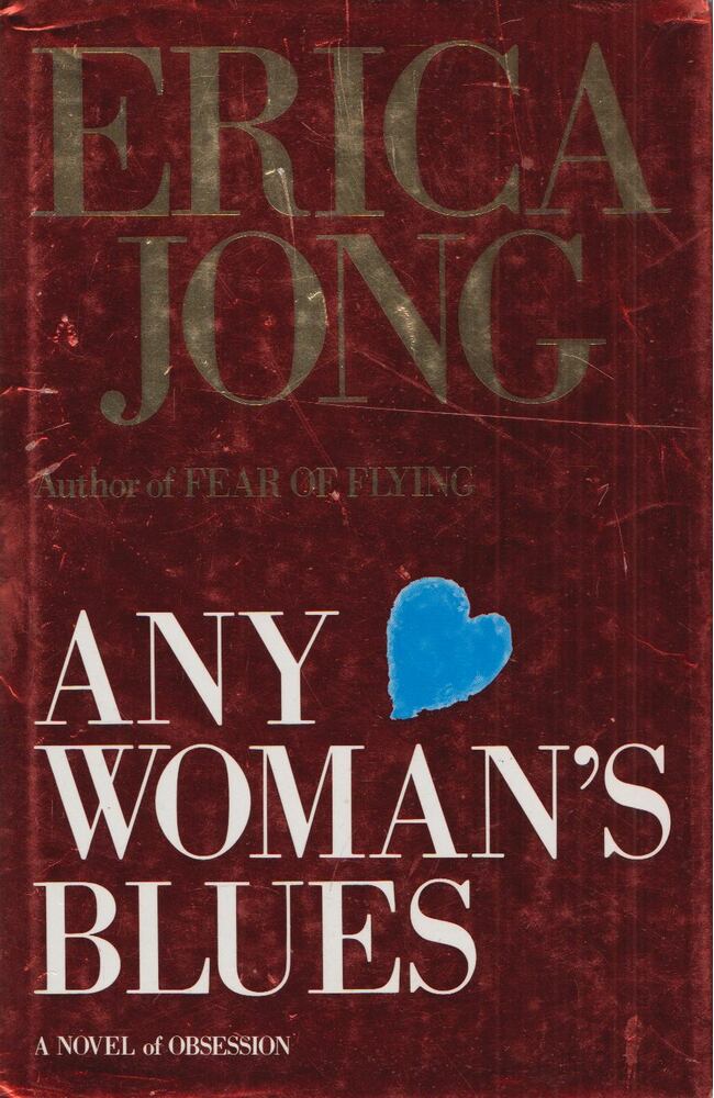 Erica Jong - Any Woman's Blues [antikvár]