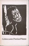 Gelitten unter Pontius Pilatus [antikvár]