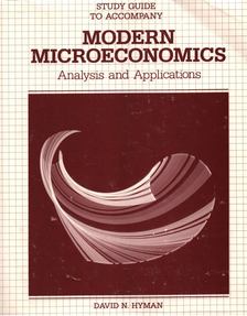David N. Hyman - Modern Microeconomics [antikvár]
