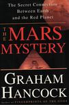Graham Hancock - The Mars Mystery [antikvár]
