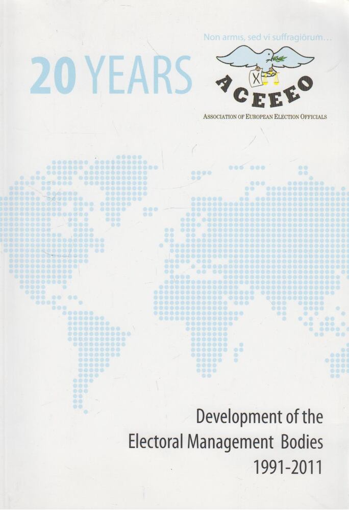 Zsuffa István - 20 years (1991-2011): Association of Central and Eastern European Election Officials [antikvár]
