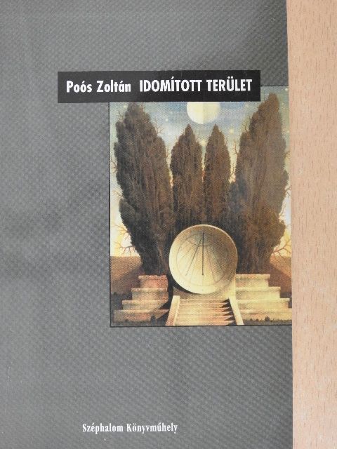 Poós Zoltán - Idomított terület [antikvár]