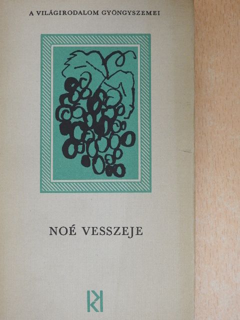 Gárdonyi Géza - Noé vesszeje [antikvár]