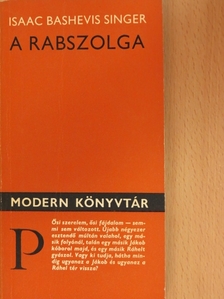 Isaac Bashevis Singer - A rabszolga [antikvár]