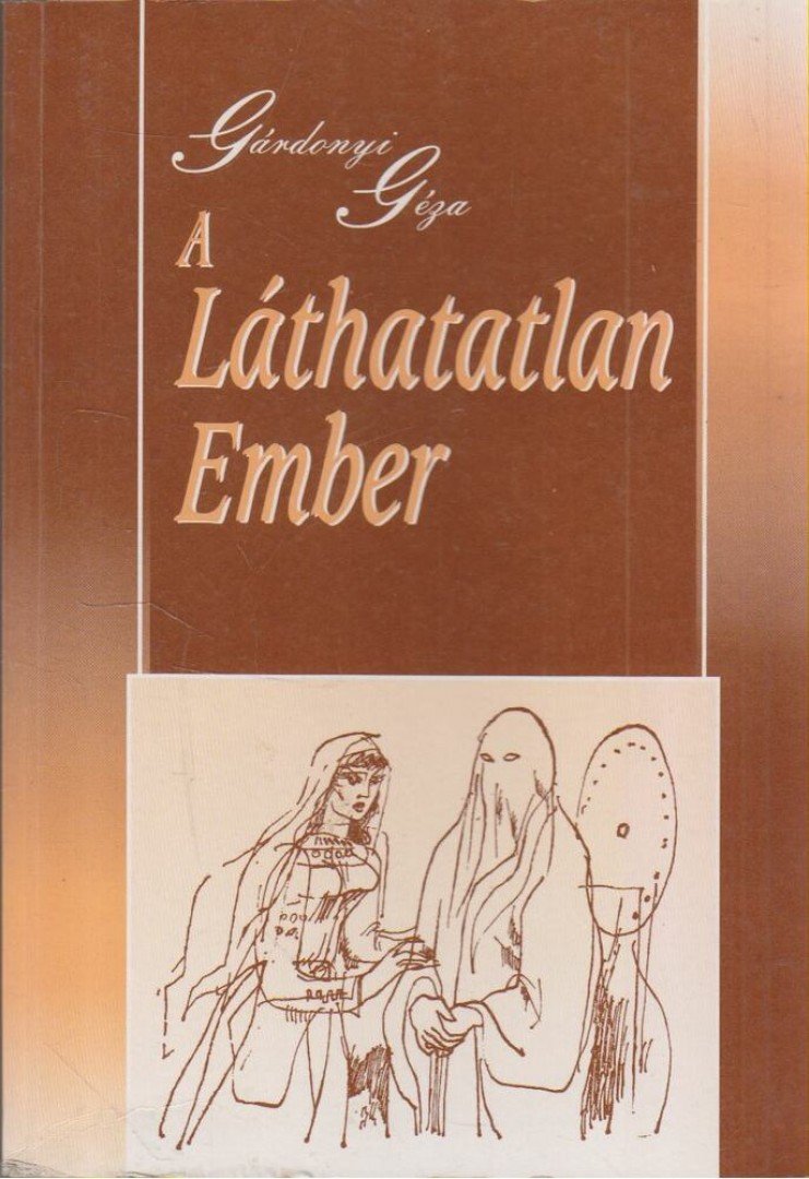 Gárdonyi Géza - A láthatatlan ember [antikvár]