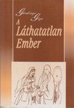 Gárdonyi Géza - A láthatatlan ember [antikvár]