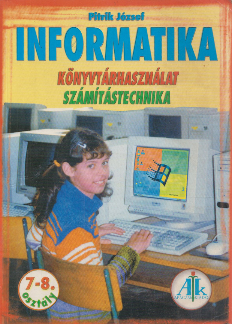 Pitrik József - Informatika 7-8. [antikvár]