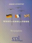 Gábor Gyimóthy - Wort-Cool-Tour [antikvár]
