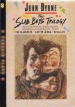 John Byrne - The Slab Boys Trilogy [antikvár]