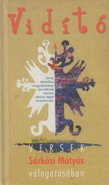 Sárközi Mátyás, Balikó Helga - Vidító (dedikált) [antikvár]