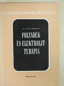 Dr. Boda Domokos - Folyadék- és elektrolit-terápia [antikvár]