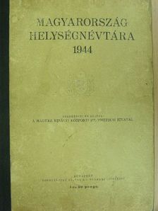 Magyarország helységnévtára 1944 [antikvár]