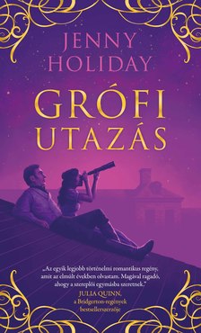 Jenny Holiday - Grófi utazás